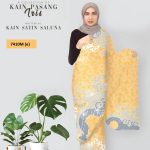 IR02-IR10: KAIN PASANG IRIS SATIN SALUNA (PRE-ORDER)
